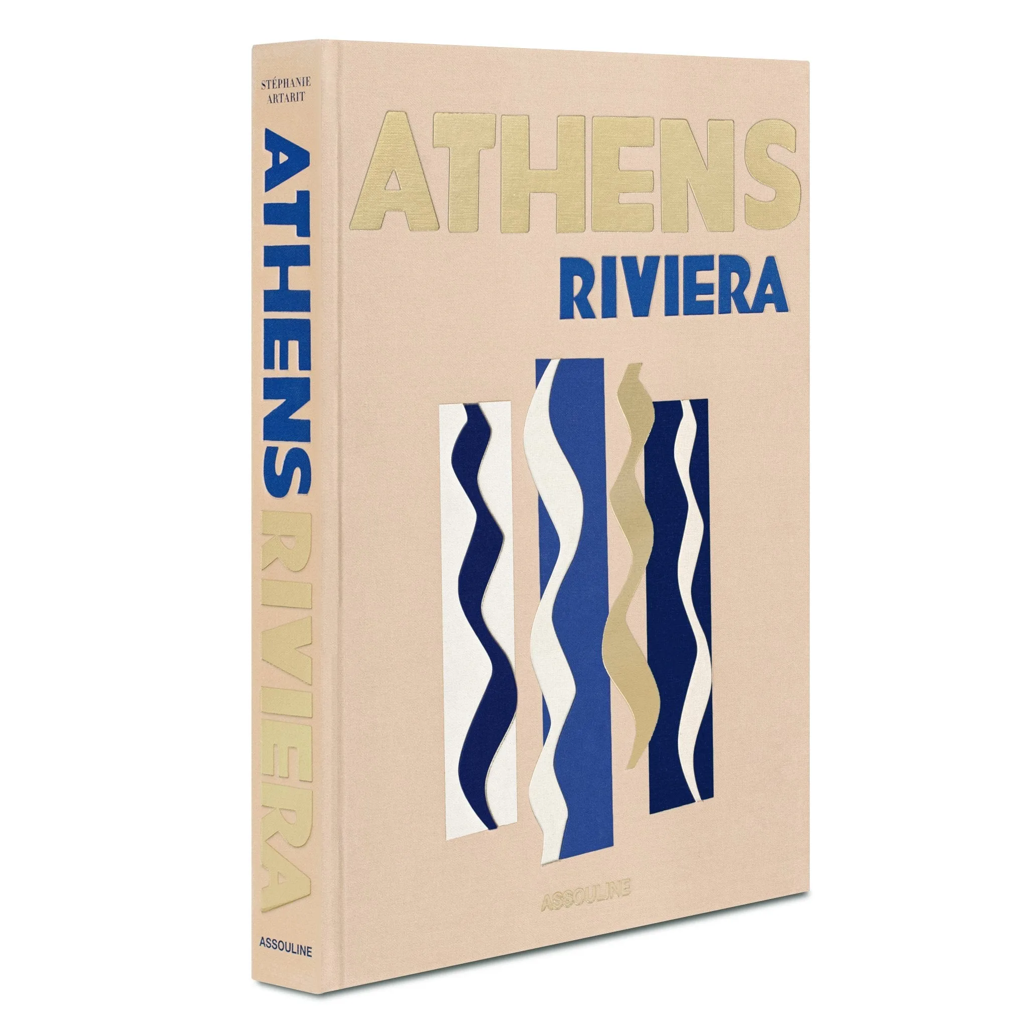 ASSOULINE Athens Riviera Hardcover Book by Stéphanie Artarit