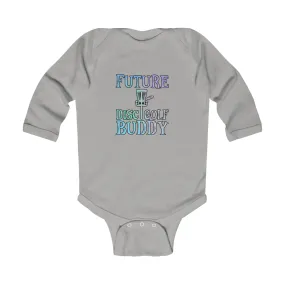 Disc Golf Buddy Infant Long Sleeve Bodysuit