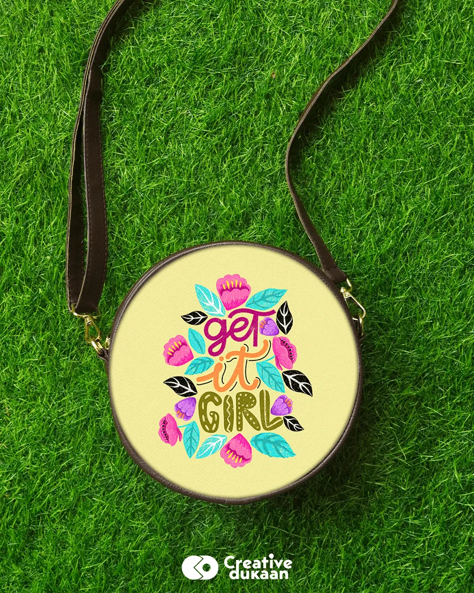 Sling Bag with Tagline "Get It Girl"